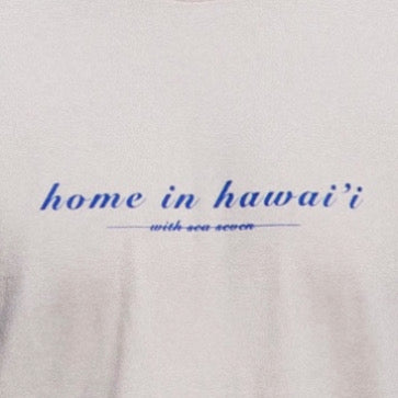 HOME IN HAWAI'I TEE - UNISEX